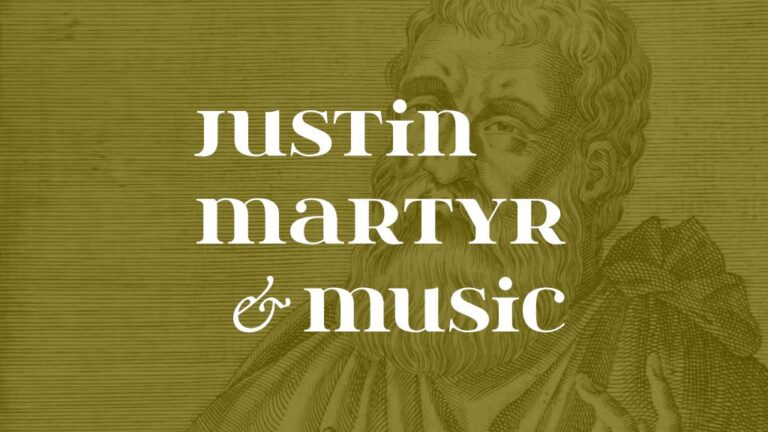 Justin Martyr in the First Apology does not mention music in his description of Christian Worship - a thing worth doing a blog by Daniel Webster - worship, ministry, and culture