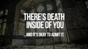 There's Death inside of You, and It’s Okay to Admit It - Daniel Webster, a thing worth doing, atwd blog